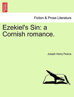 Ezekiel's Sin By Joseph Henry Pearce 9781241208530 (Paperback)