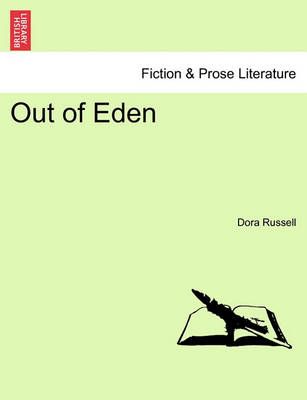 Out of Eden By Dora Russell 9781241231484 (Paperback)
