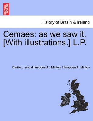 Cemaes By Emilie J and Minton 9781241691370 (Paperback)