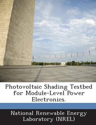 Photovoltaic Shading Testbed for Module-Level Power Electronics.