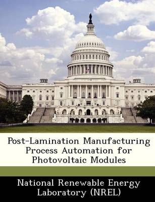 Post-Lamination Manufacturing Process Automation for Photovoltaic Modules