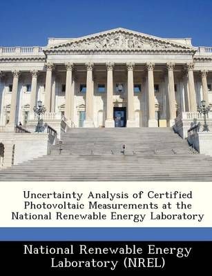 Uncertainty Analysis of Certified Photovoltaic Measurements at the National Renewable Energy Laboratory