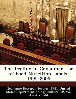 The Decline in Consumer Use of Food Nutrition Labels, 1995-2006