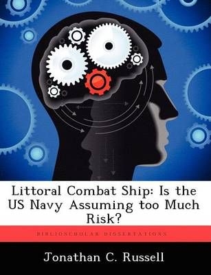 Littoral Combat Ship By Jonathan C Russell 9781249371830 (Paperback)