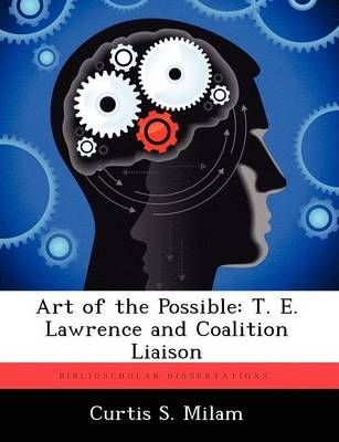 Art of the Possible By Curtis S Milam 9781249404385 (Paperback)