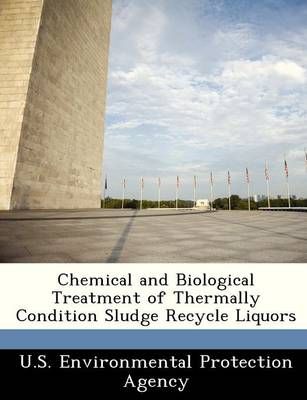 Chemical and Biological Treatment of Thermally Condition Sludge Recycle Liquors