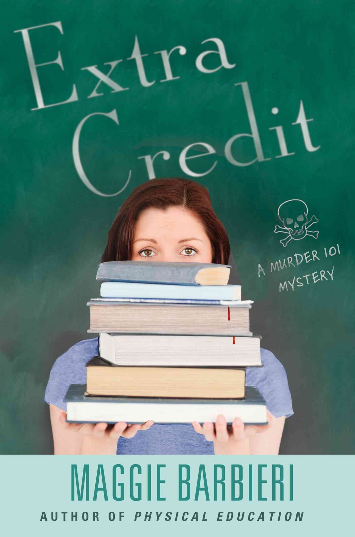 Extra Credit By Maggie Barbieri 9781250001887 (Hardback)