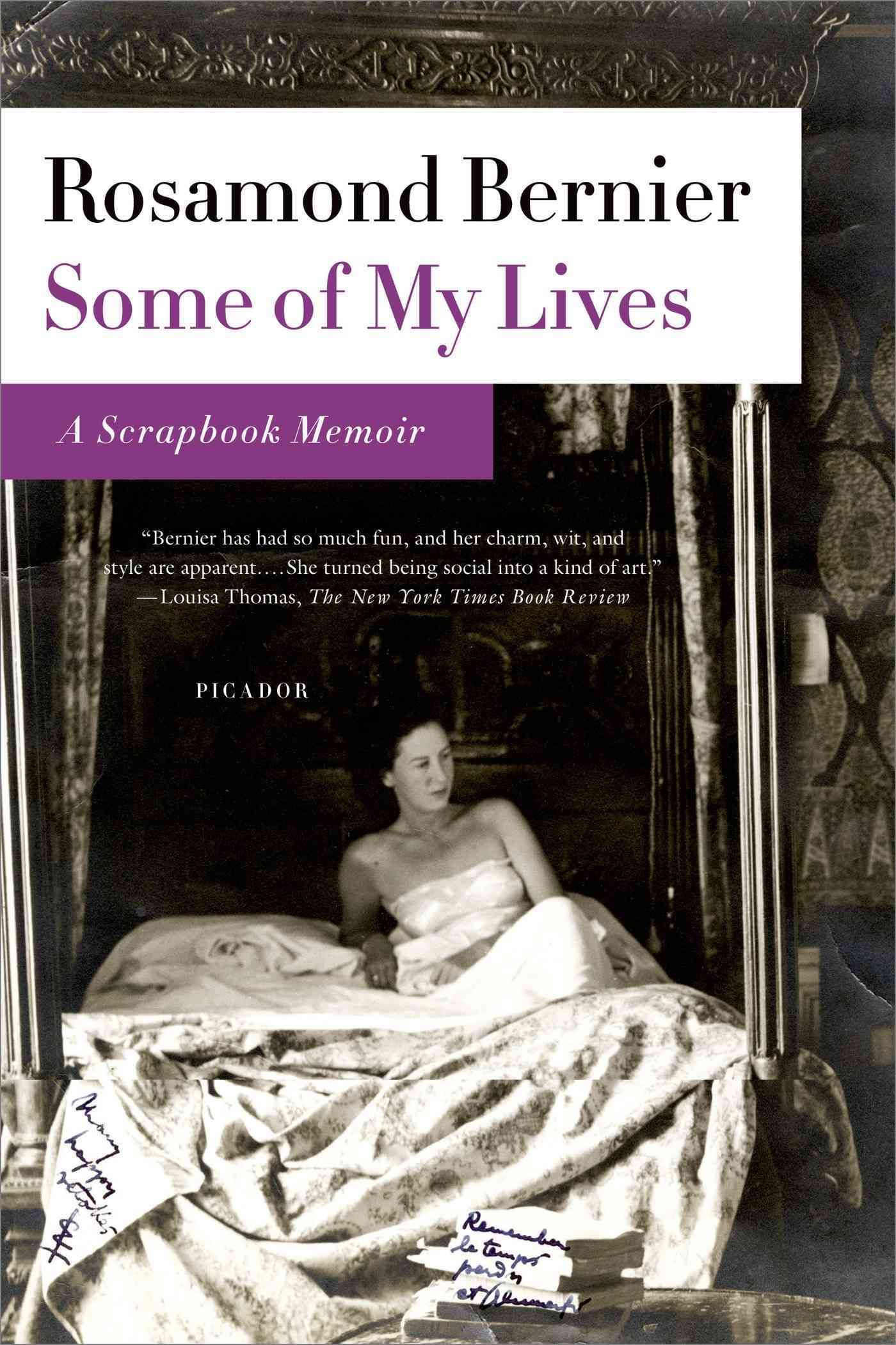 Some of My Lives By Rosamond Bernier 9781250013972 (Paperback)