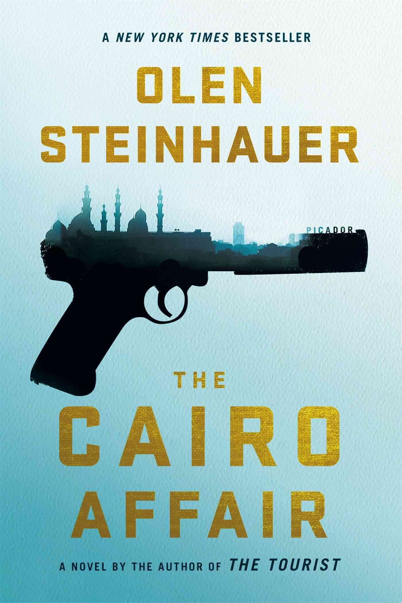 Cairo Affair By Olen Steinhauer 9781250036155 (Paperback)