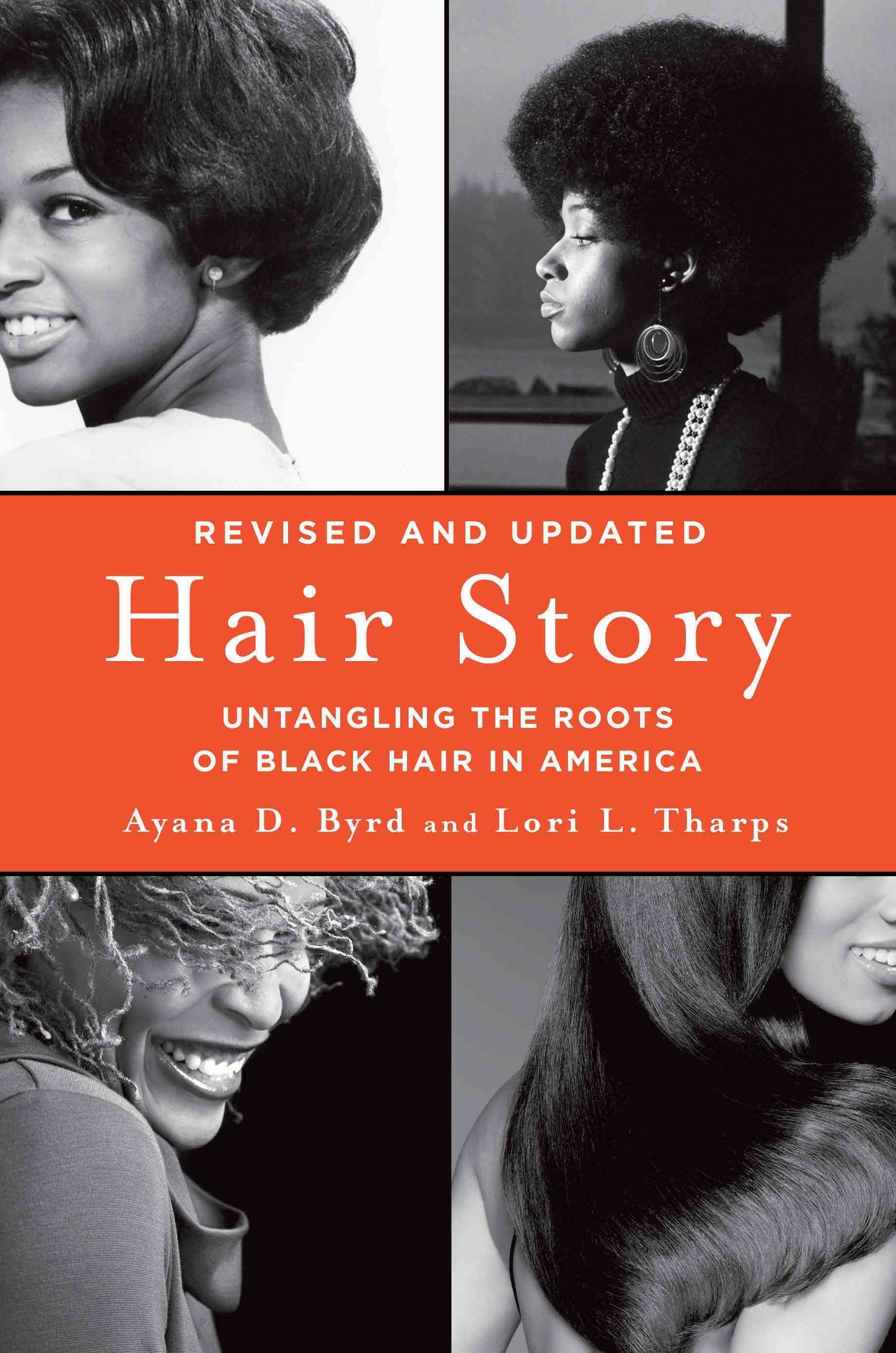Hair Story By Ayana Byrd 9781250046574 (Paperback)
