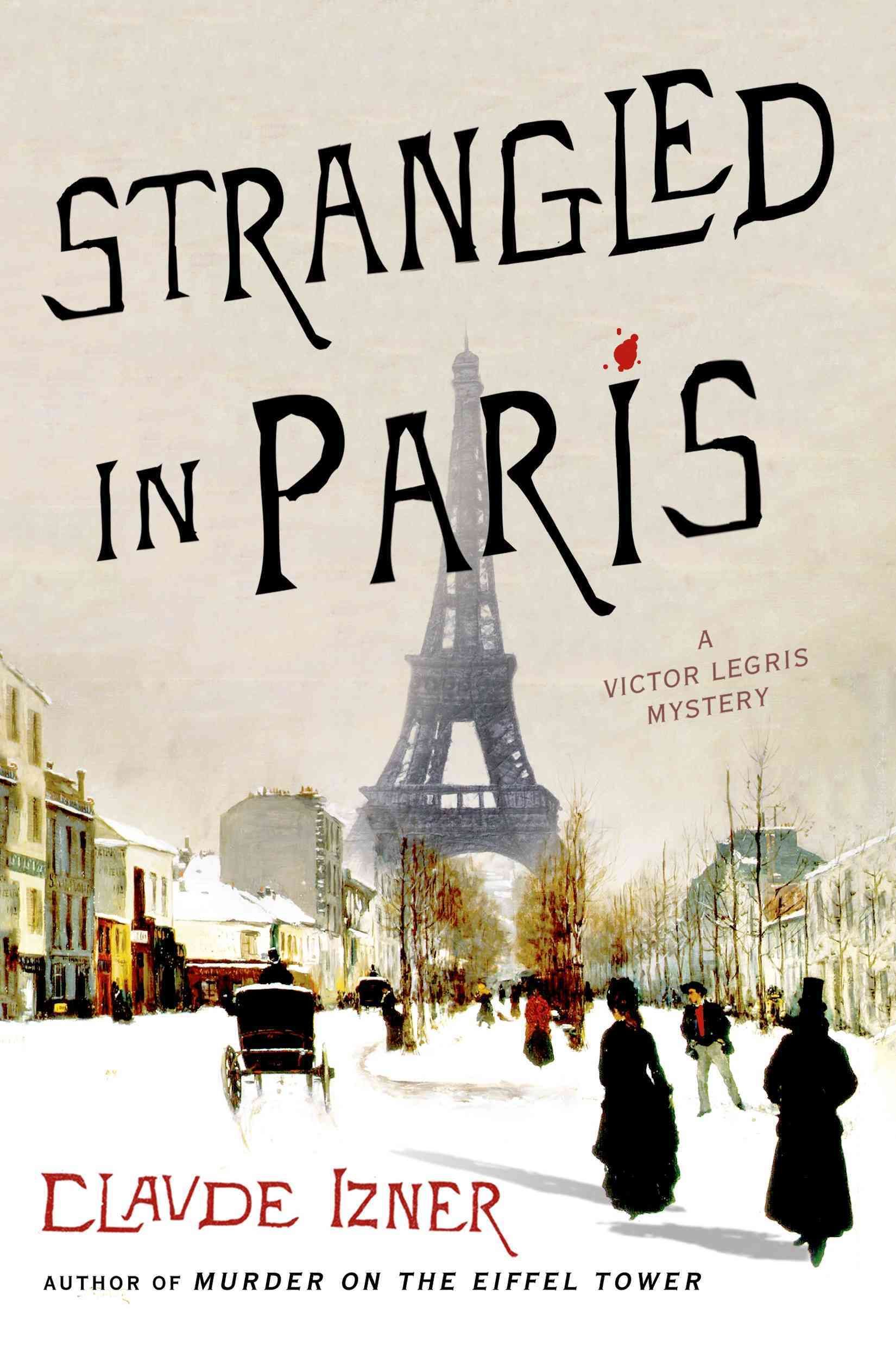 Strangled in Paris By Claude Izner 9781250048103 (Paperback)
