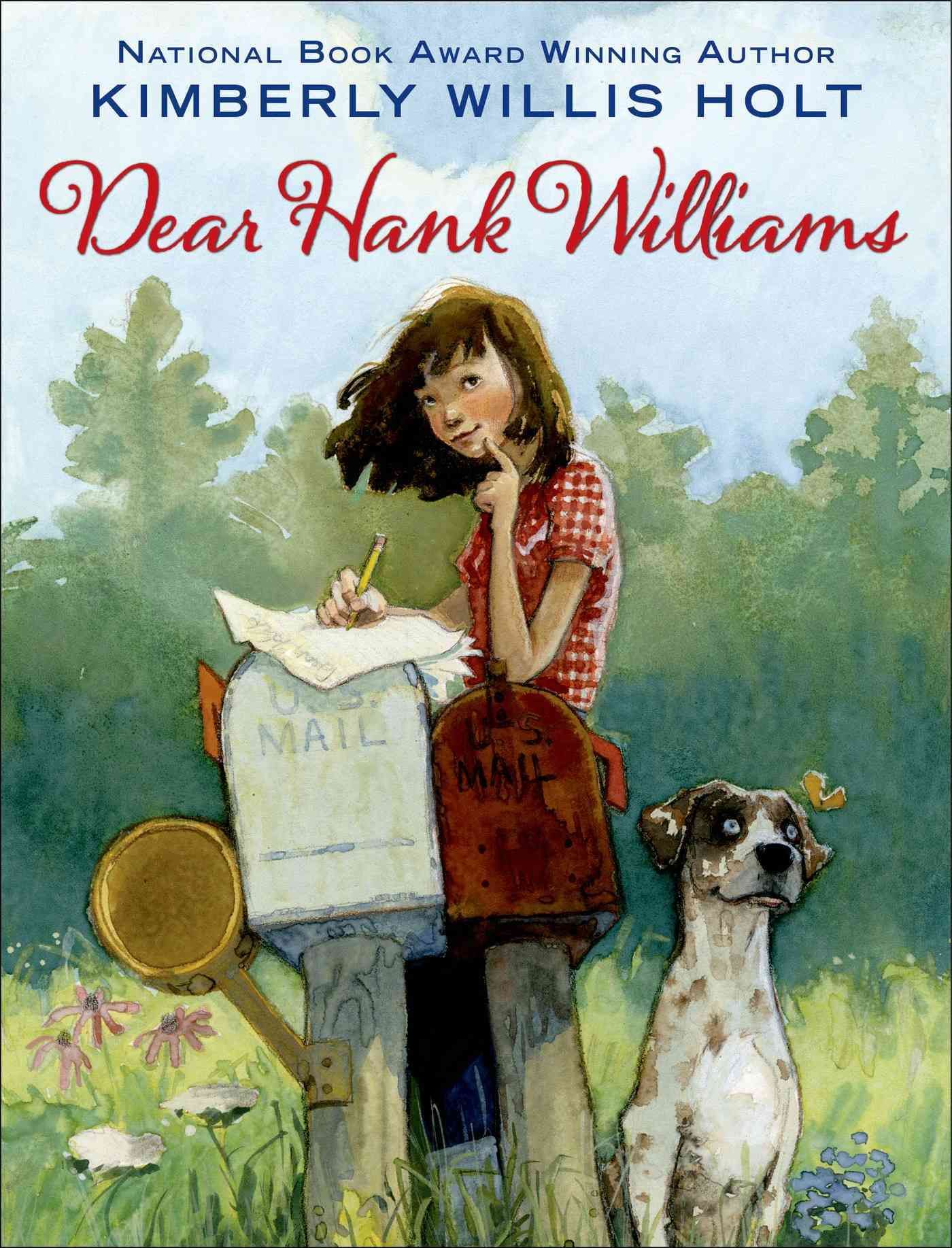 Dear Hank Williams By Kimberly Willis Holt 9781250079787 (Paperback)