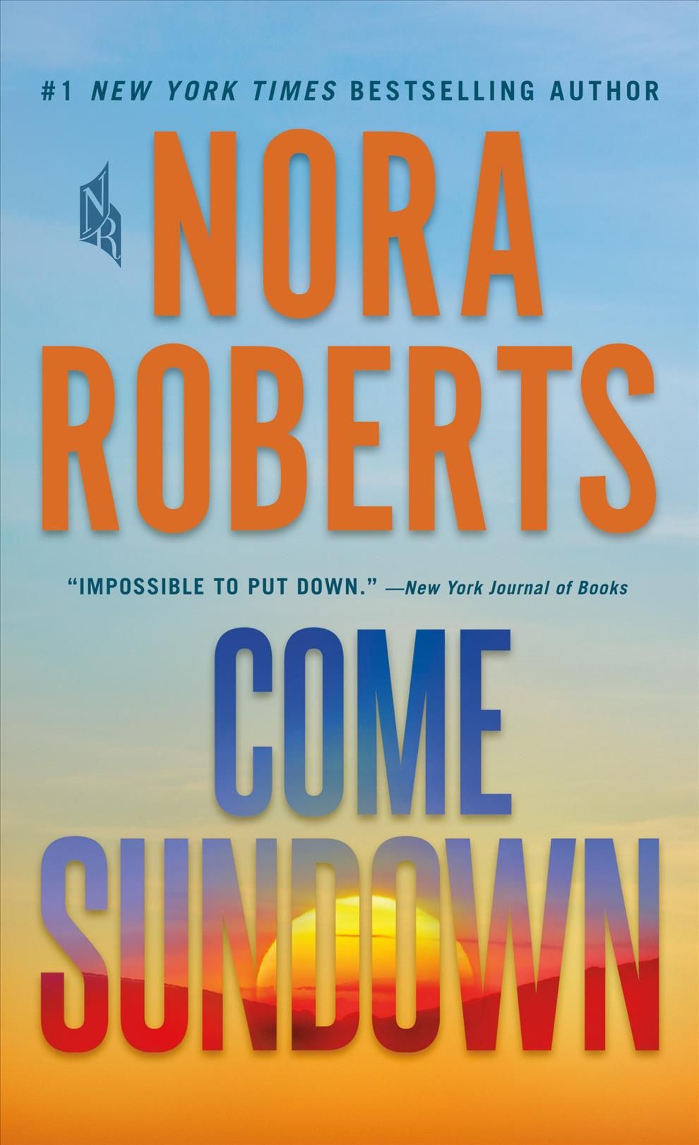 Come Sundown By Nora Roberts 9781250123091 (Paperback)