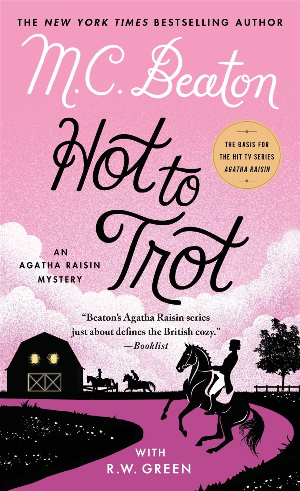 Hot to Trot By M C Beaton, R W Green 9781250157768 (Paperback)