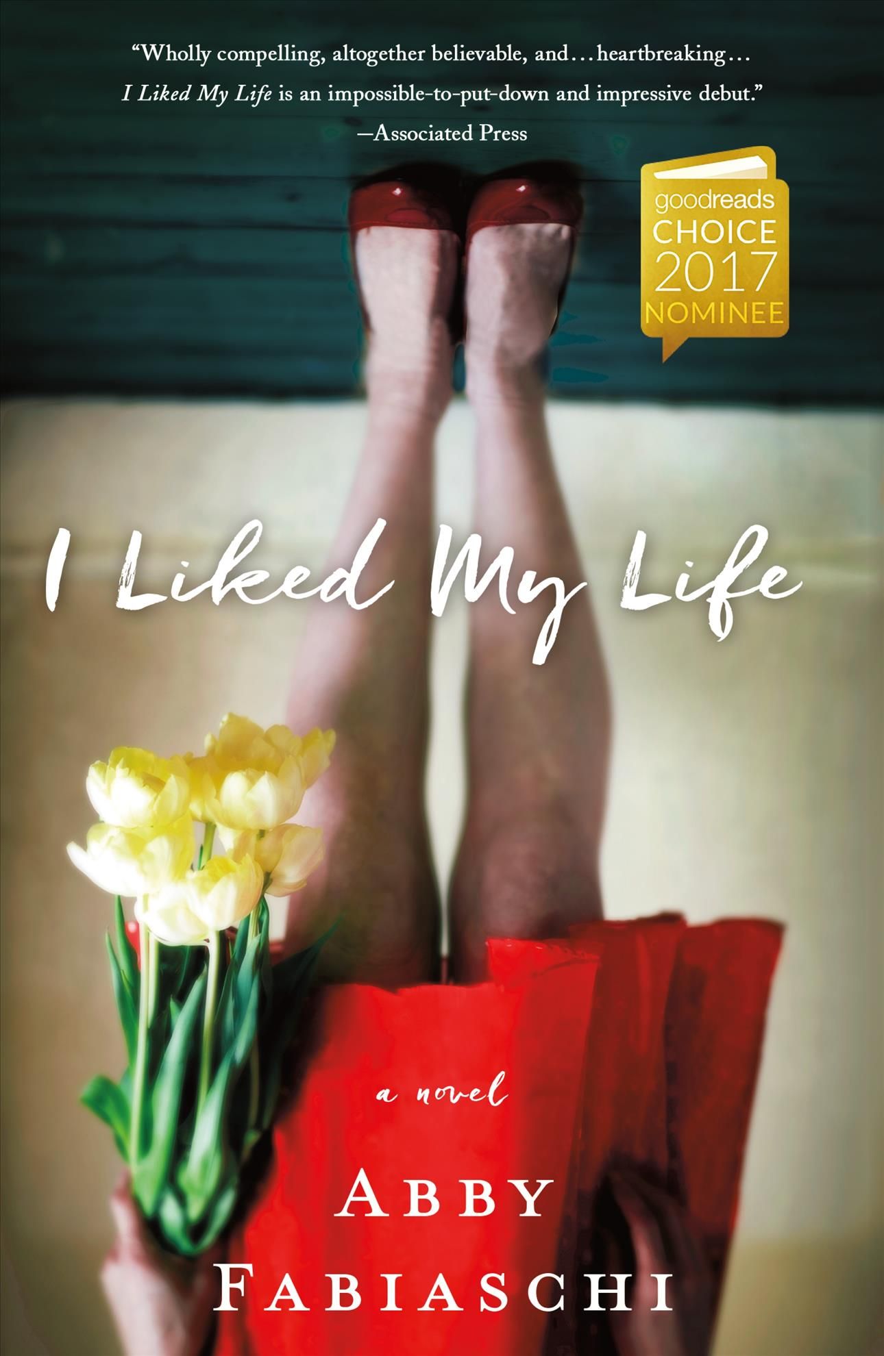 I Liked My Life By Abby Fabiaschi 9781250161062 (Paperback)