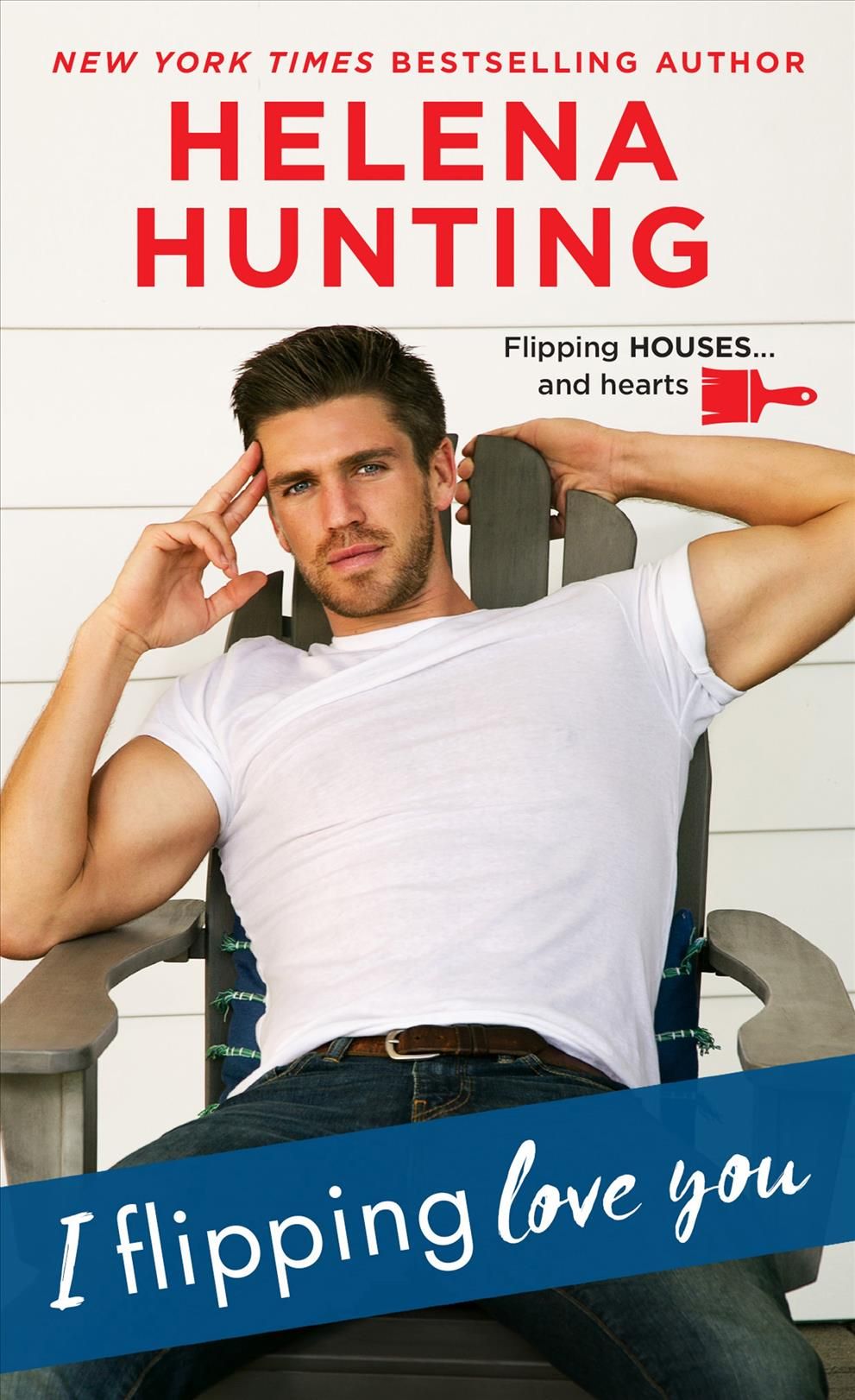 I Flipping Love You By Helena Hunting 9781250183972 (Paperback)