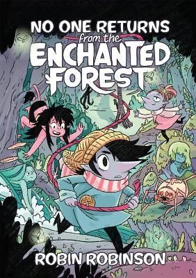 No One Returns from the Enchanted Forest By Robin Robinson (Paperback)