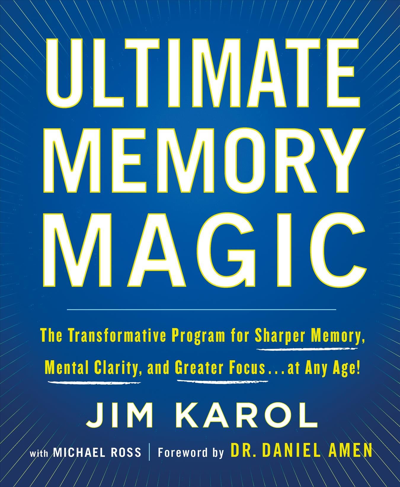 Ultimate Memory Magic By Jim Karol, Michael Ross 9781250221919