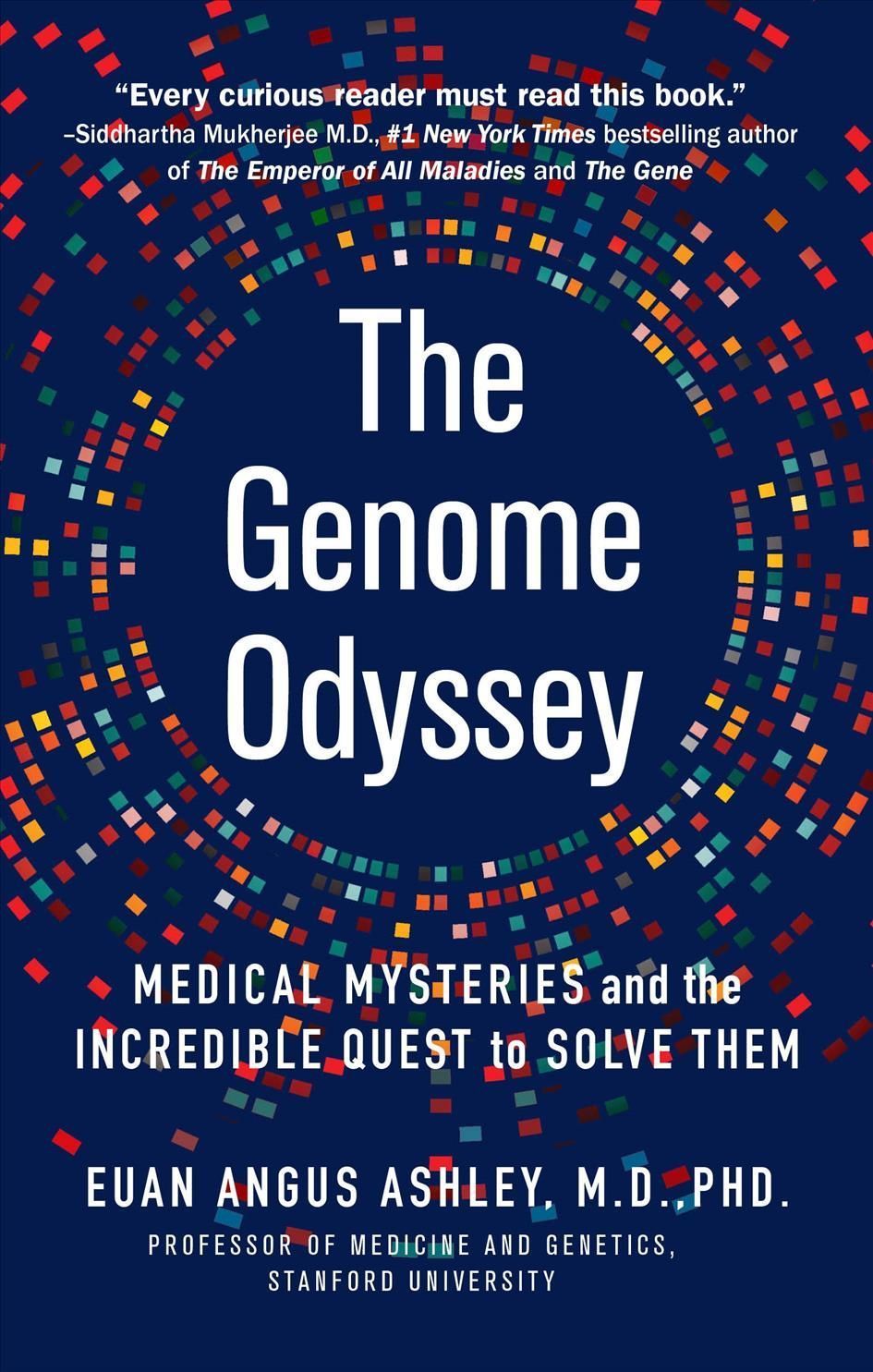The Genome Odyssey By Dr Euan Angus Ashley 9781250234988 (Paperback)