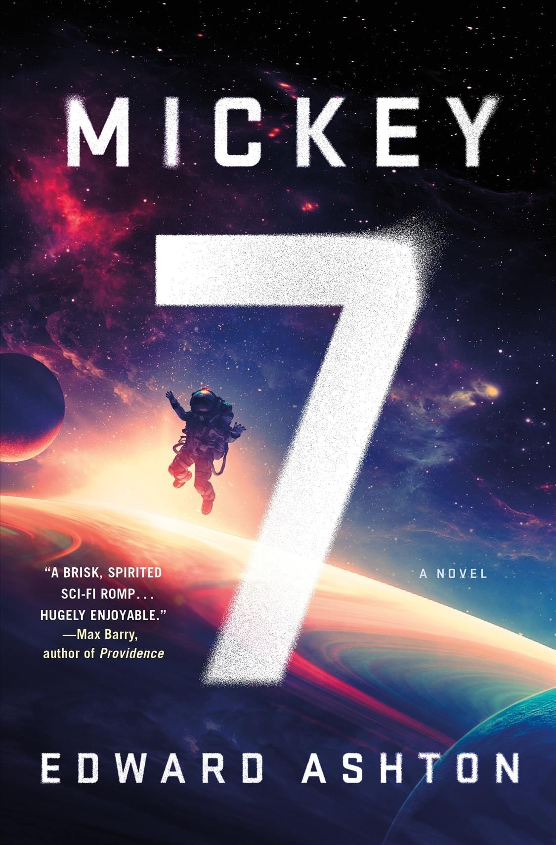 Mickey7 By Edward Ashton, Edward Ashton 9781250275035 (Hardback)