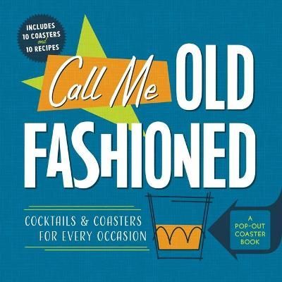 Call Me Old-Fashioned By Castle Point Books 9781250279590 (Board book)