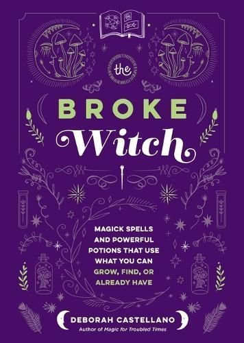 The Broke Witch By Deborah Castellano 9781250287861 (Hardback)