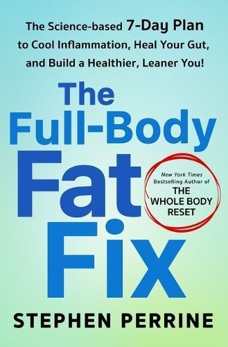 The Full-Body Fat Fix By Stephen Perrine 9781250289520 (Hardback)