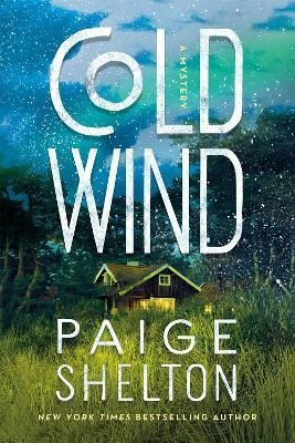Cold Wind By Paige Shelton 9781250295316 (Hardback)