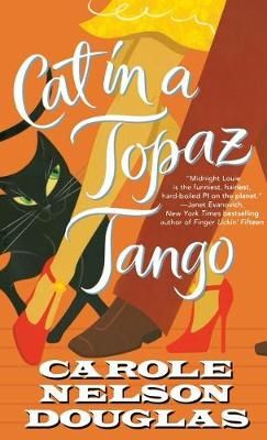 Cat in a Topaz Tango By Carole Nelson Douglas 9781250311986