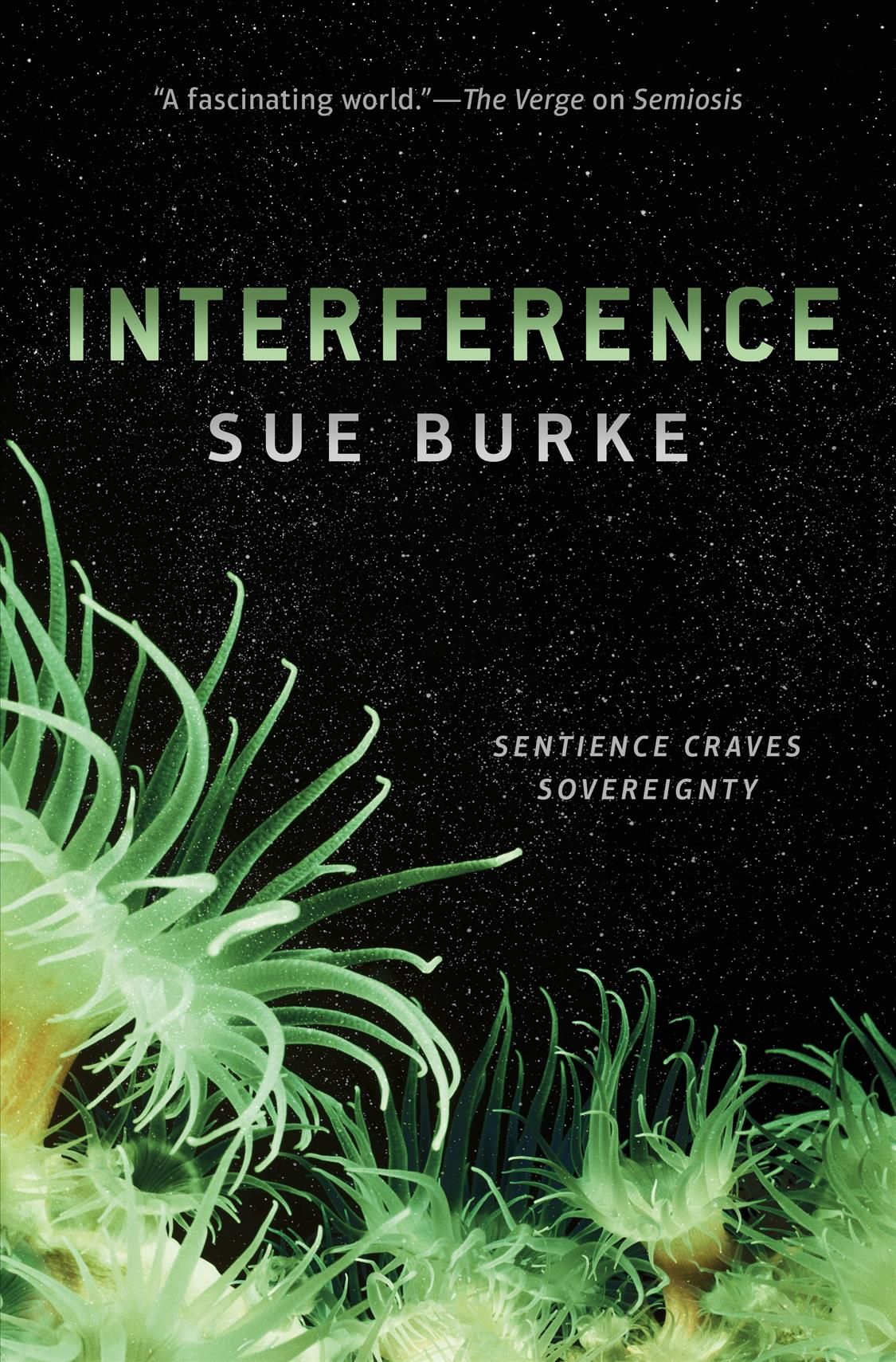Interference By Sue Burke 9781250317810 (Paperback)