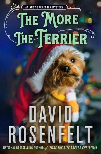 The More the Terrier By David Rosenfelt 9781250324542 (Hardback)