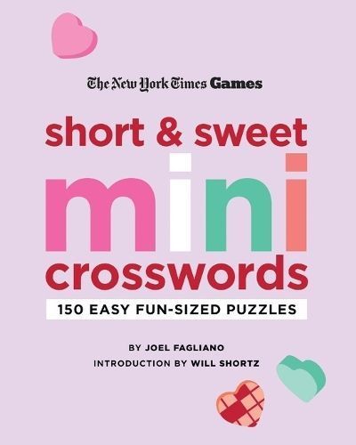 New York Times Games Short and Sweet Mini Crosswords 9781250324993