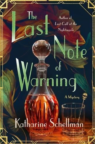 The Last Note of Warning By Katharine Schellman 9781250325792