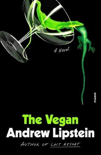 The Vegan By Andrew Lipstein 9781250335722 (Paperback)