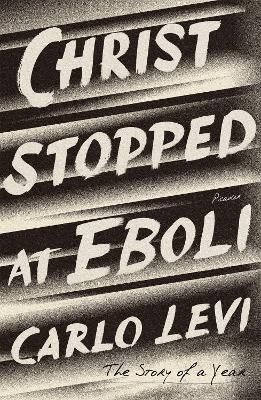 Christ Stopped at Eboli 9781250623089 (Paperback)