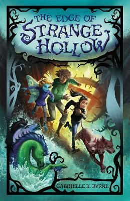 The Edge of Strange Hollow By Gabrielle K. Byrne 9781250624666