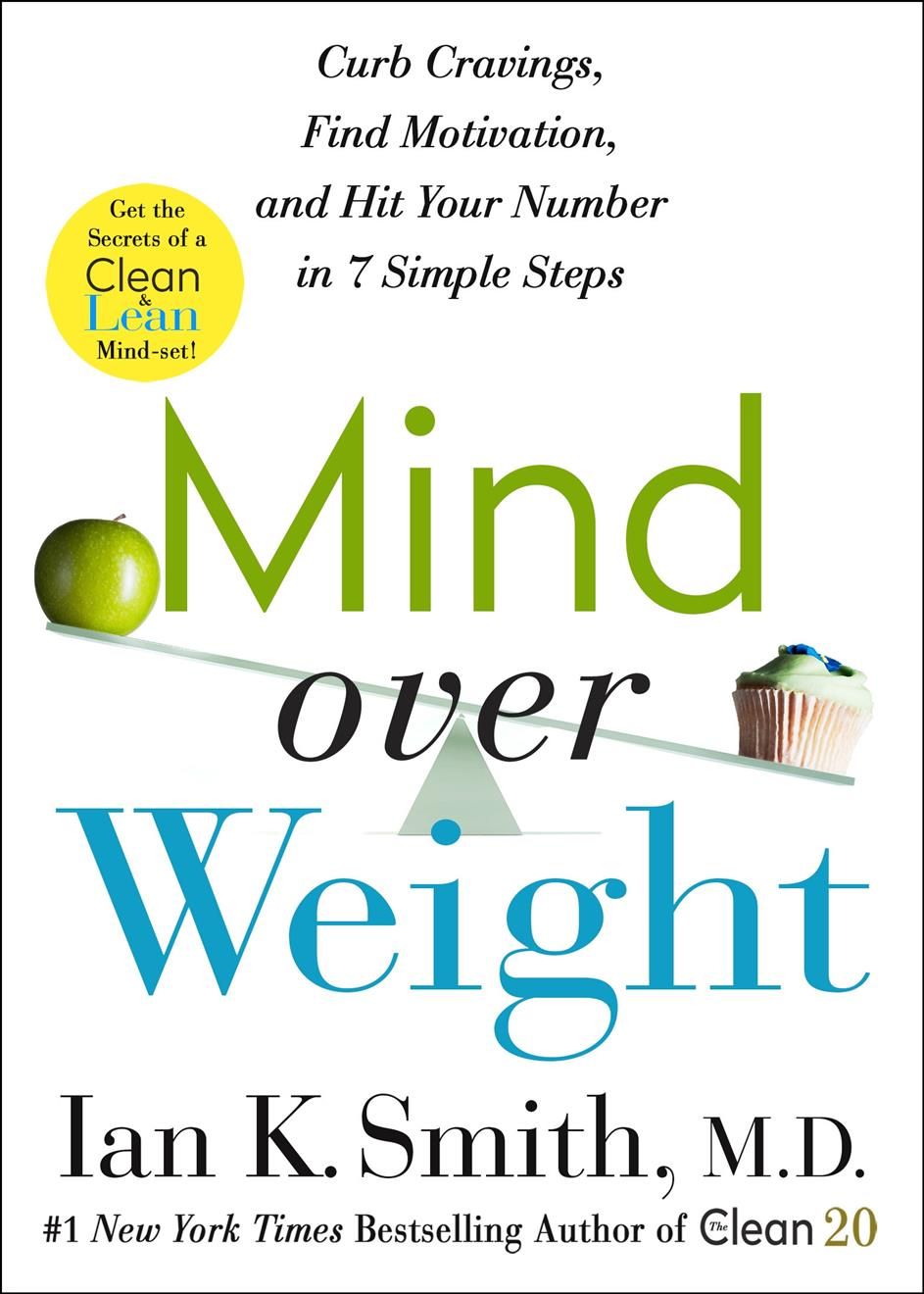 Mind Over Weight By Ian K. Smith 9781250756664 (Paperback)