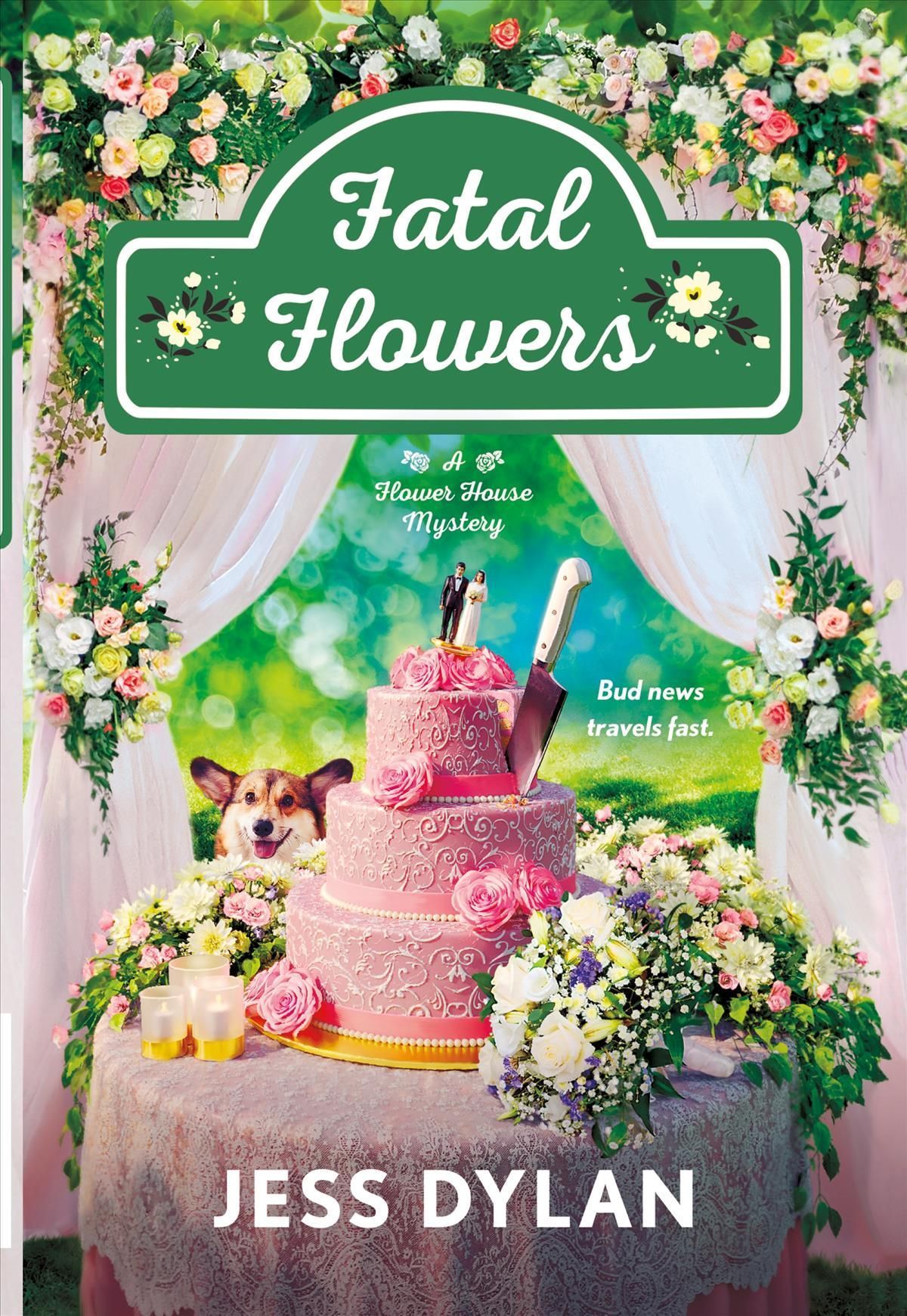 Fatal Flowers By Jess Dylan 9781250769527 (Paperback)