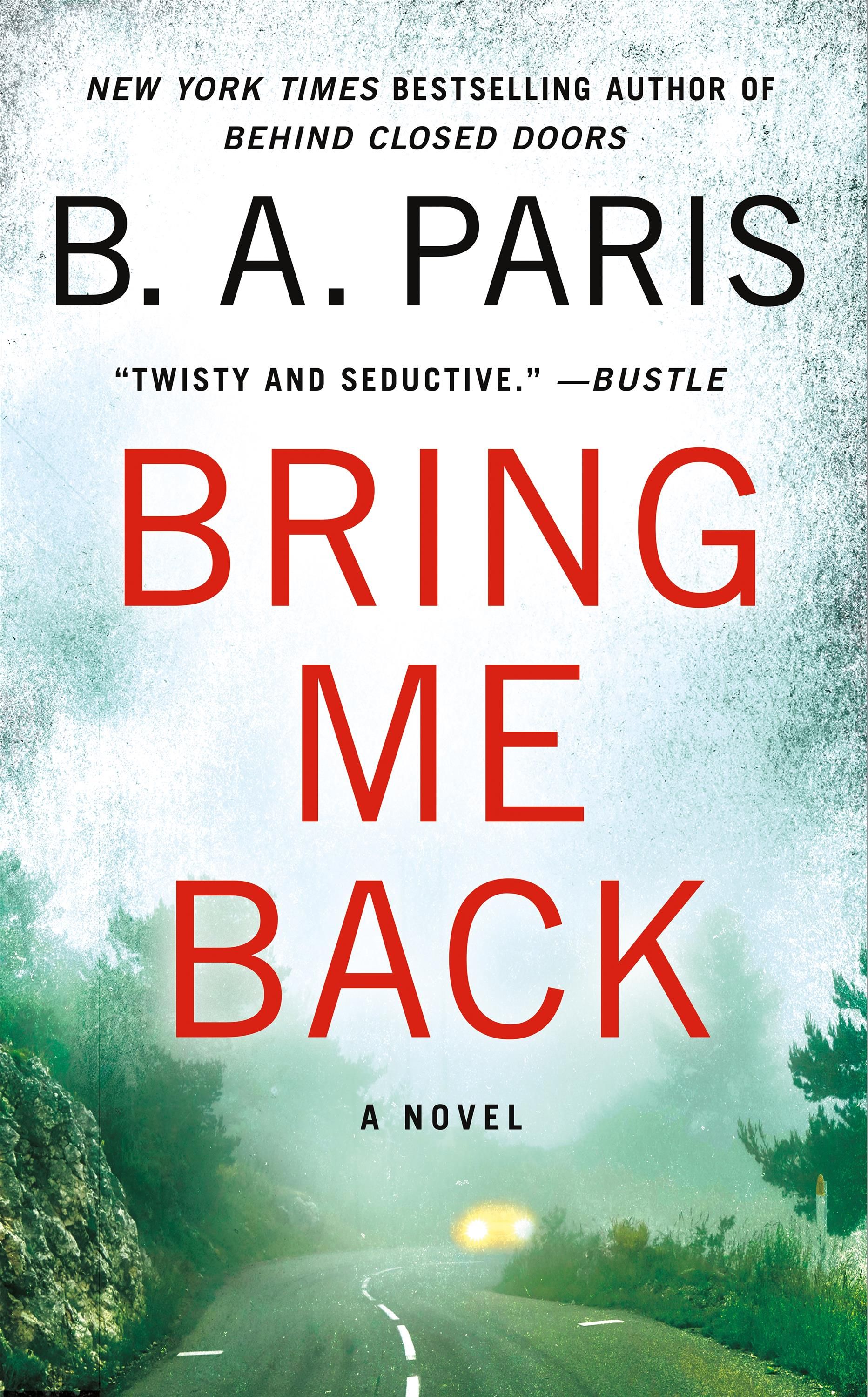 Bring Me Back By B A Paris 9781250782342 (Paperback)