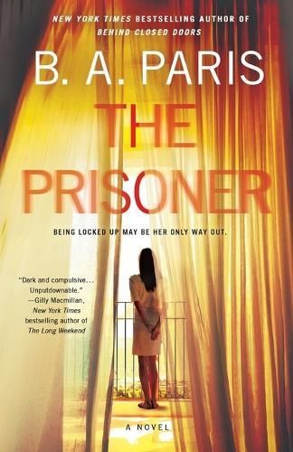 The Prisoner By B A Paris 9781250784063 (Paperback)