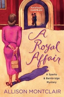 Royal Affair By Allison Montclair 9781250797094 (Paperback)