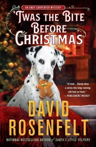 'Twas the Bite Before Christmas By David Rosenfelt 9781250828866