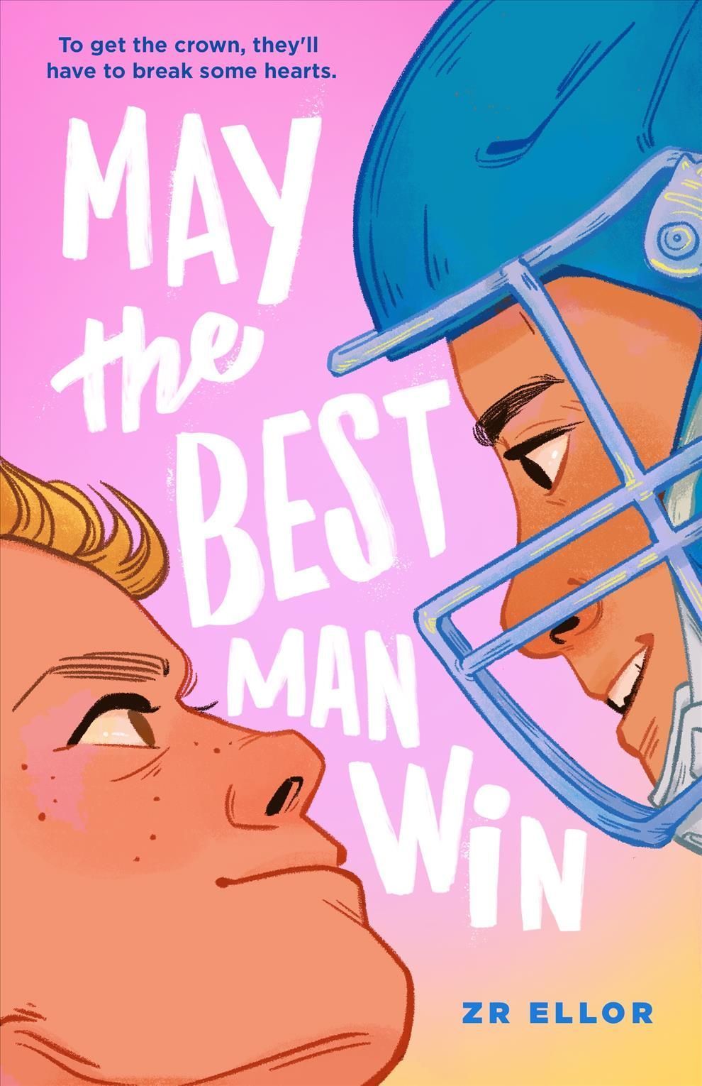 May the Best Man Win By ZR Ellor 9781250833297 (Paperback)