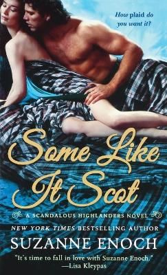 Some Like It Scot By Enoch, Suzanne 9781250836120 (Paperback)