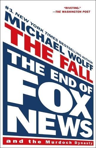 The Fall By Michael Wolff 9781250879264 (Paperback)