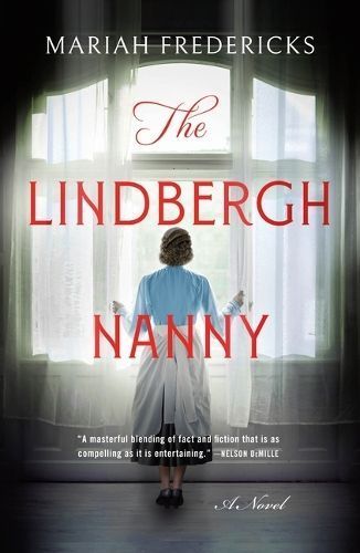 The Lindbergh Nanny By Mariah Fredericks 9781250888204 (Paperback)