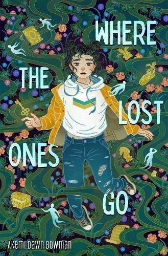 Where the Lost Ones Go By Akemi Dawn Bowman 9781250894649 (Paperback)