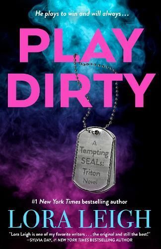 Play Dirty By Lora Leigh 9781250904812 (Paperback)