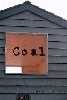 Coal By David Von Beck 9781257016822 (Paperback)