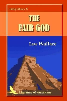 Fair God By Wallace 9781257160754 (Paperback)
